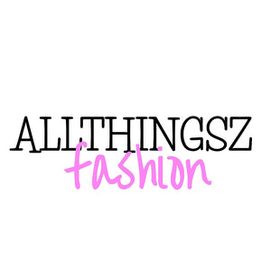 All Thingsz Fashion